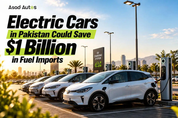Electric Cars in Pakistan Could Save $1 Billion in Fuel Imports