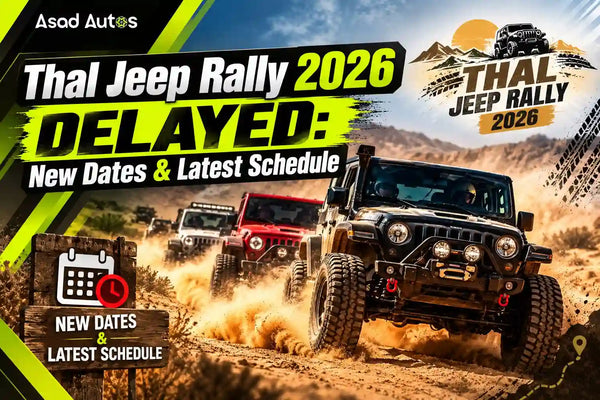 Thal Jeep Rally 2026 Delayed: New Dates & Latest Schedule