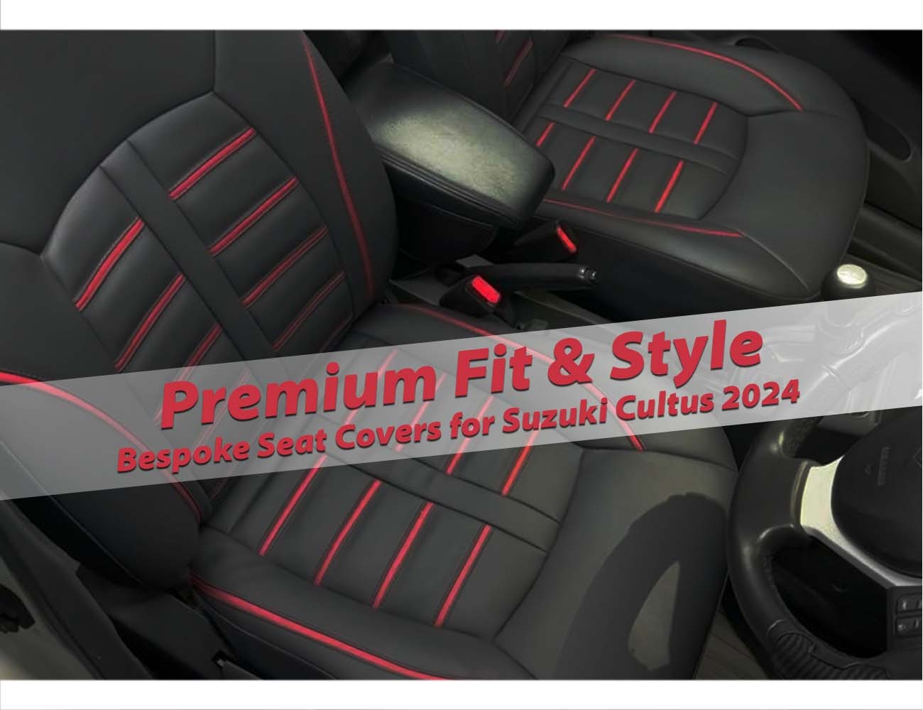 Bespoke seat covers for Suzuki Cultus 2024, offering premium fit and style with heat-resistant materials.