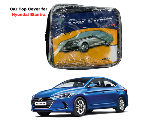 Car Top Cover for Hyundai Elantra – Premium Protection and Style