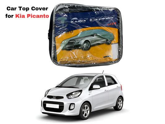 Car Top Cover for Kia Picanto – Premium Protection and Style