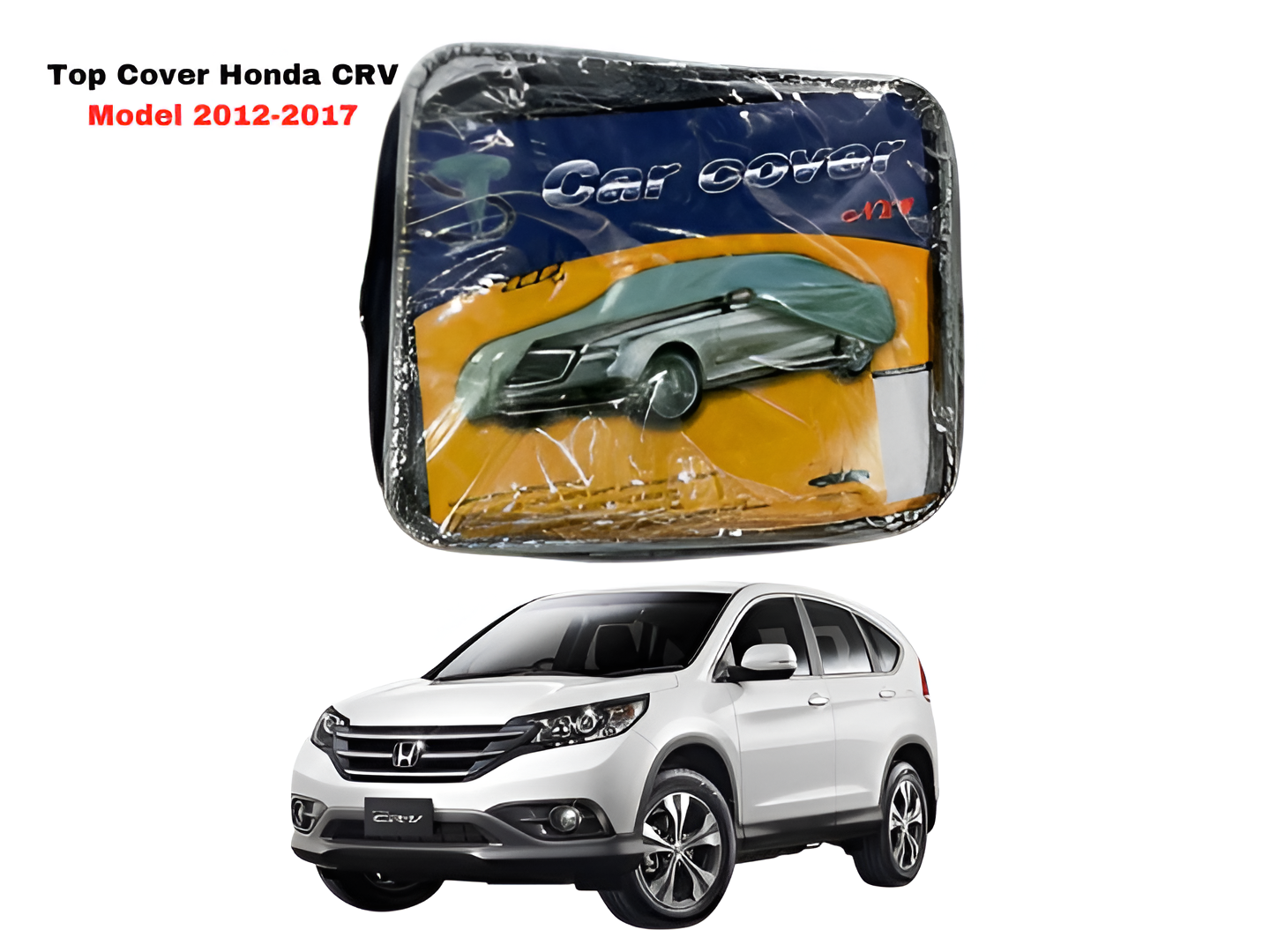Honda CR-V (2012-2017) Top Cover β Durable All-Weather Protection for SUVs