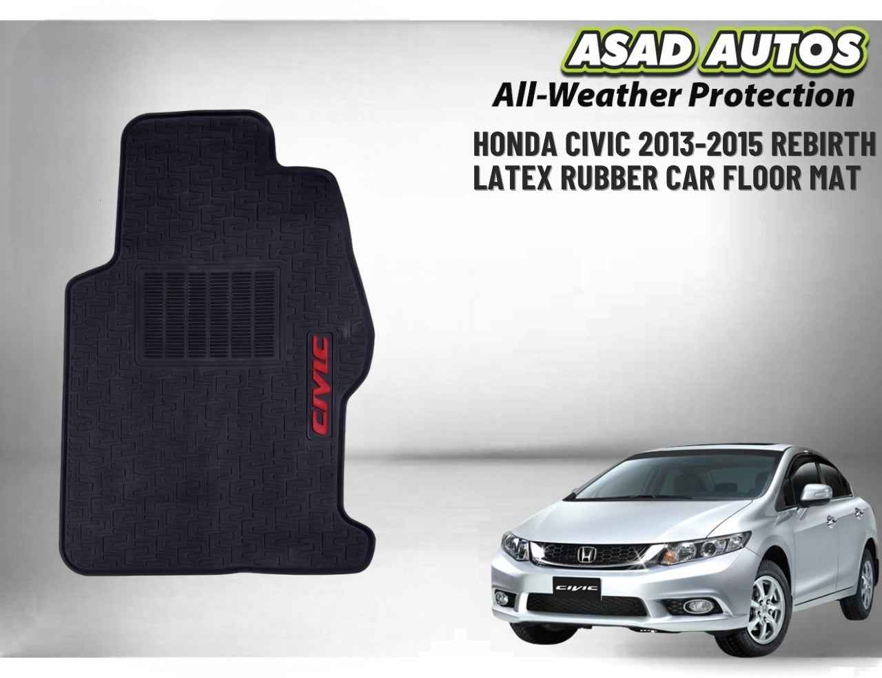 Honda Civic 2013-2015 Rebirth Latex Rubber Car Floor Mat
