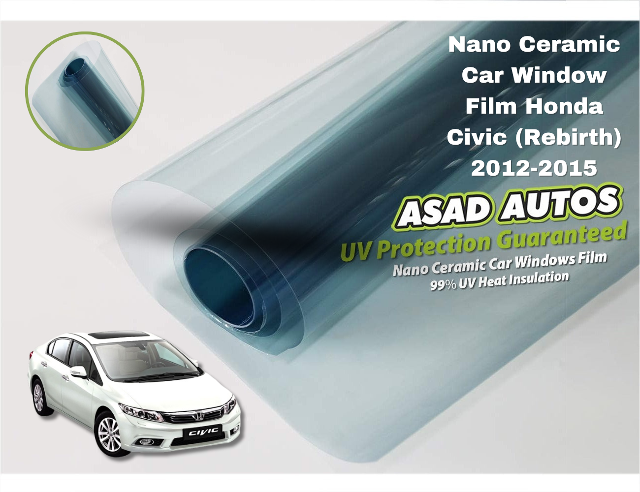 Nano Ceramic UV Protection Film for Honda Civic Rebirth 2012–2015 – Premium Heat & UV Shield Window Tint