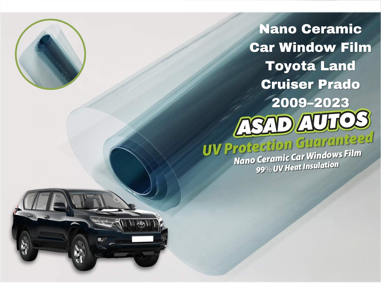 Nano Ceramic UV Protection Film for Toyota Prado 2009–2023 – Heat & UV Shield