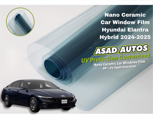 Nano Ceramic UV Protection Film for Hyundai Elantra Hybrid 2024–2025 – UV & Heat Shield