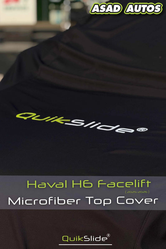 QuikSlide Microfiber Top Cover for Haval H6 Facelift 2025–2026