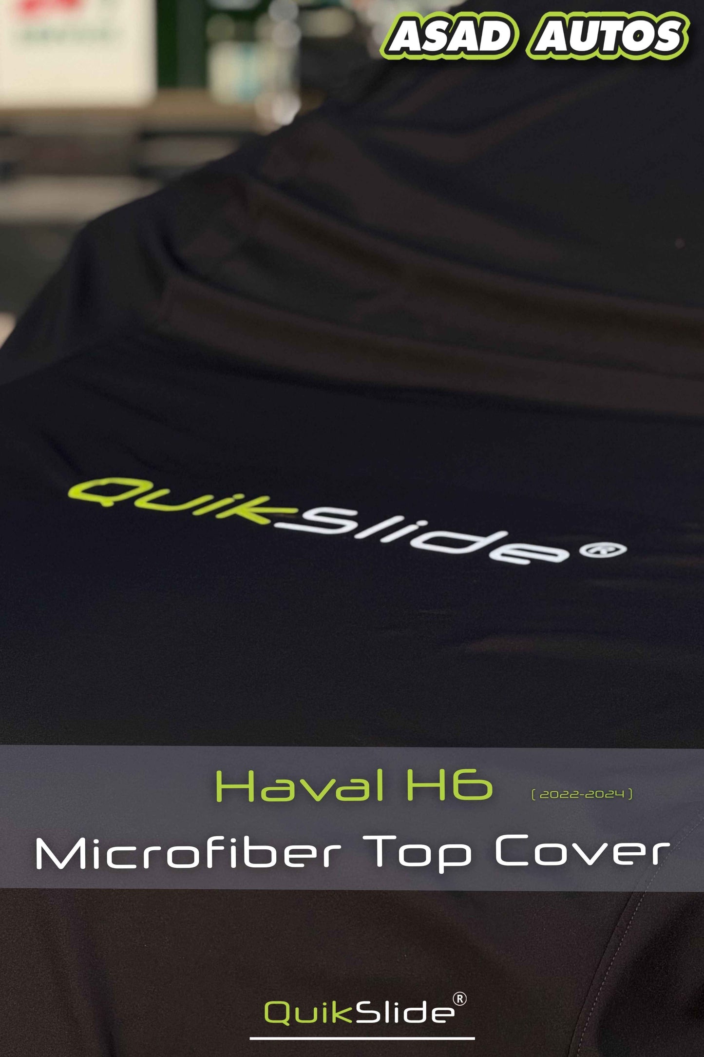 QuikSlide Microfiber Top Cover for Haval H6 2022–2024