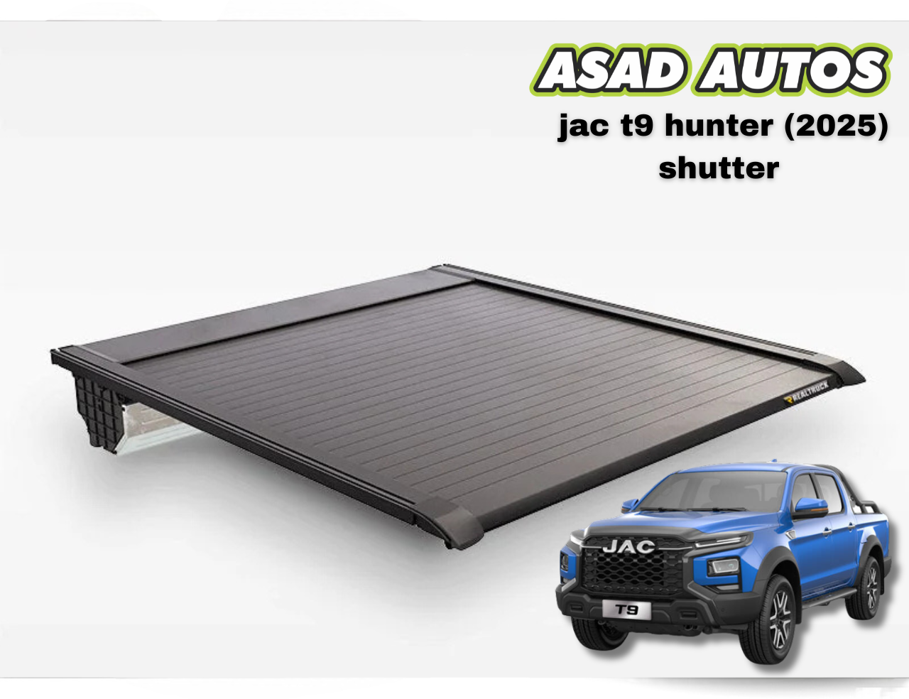 JAC T9 Hunter (2025) Shutter Roll Cover – Heavy-Duty Bed Protection & Style