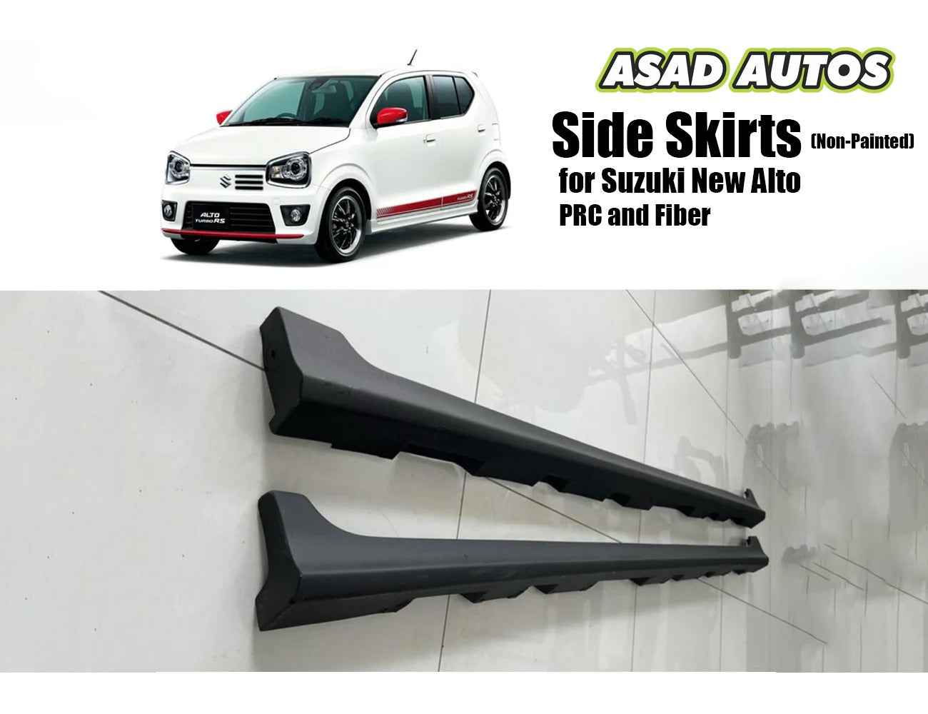 Side Skirts (Non-Painted) for Suzuki New Alto 2014 2025 – PRC and Fiber Options Available