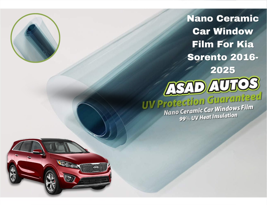 Nano Ceramic UV Protection Film For Kia Sorento 2016–2025 Model — Superior UV & Heat Shield