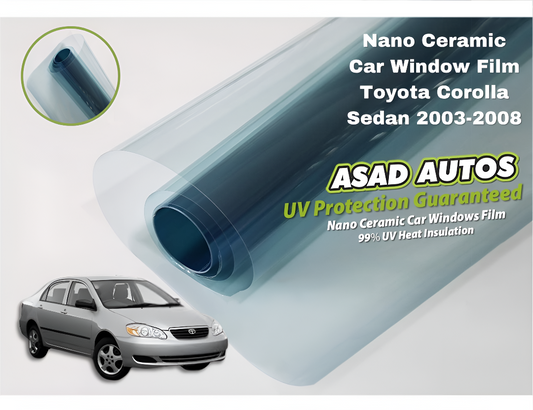 Nano Ceramic UV Protection Film For Toyota Corolla Sedan 2003–2008 — Superior UV & Heat Shield