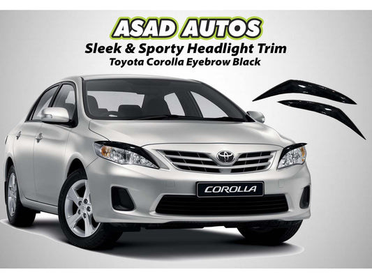Toyota Corolla 2009-2014 Eyebrow Black – Sleek Headlight Trim, Sporty Look, Durable & Easy to Install for a Custom Upgrade