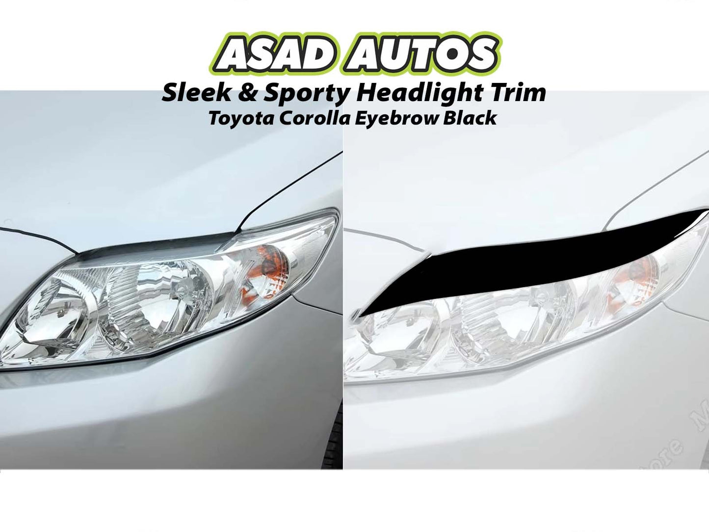 Toyota Corolla 2009-2014 Eyebrow Black – Sleek Headlight Trim, Sporty Look, Durable & Easy to Install for a Custom Upgrade