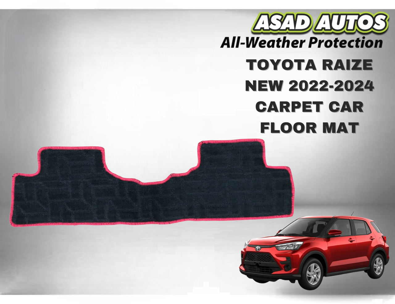 Toyota Raize New 2022–2024 Carpet Car Floor Mat – Premium Fit & Durability