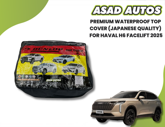 Premium Waterproof Top Cover (Japanese Quality) for Haval H6 Facelift (2025) – All-Weather SUV Protection