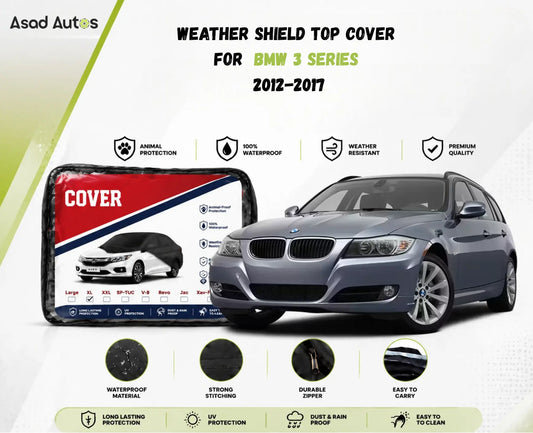 Weather shield top cover protecting BMW 3 Series 2012-2017 from rain and dust while parked outdoors - Asad Autos