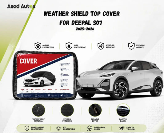 Weather Shield top cover for Deepal S07 2025-2026 waterproof car parking cover