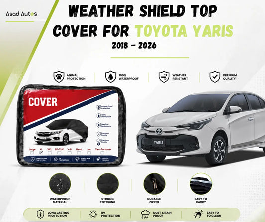 Weather shield top cover protecting Toyota Yaris 2018-2026 from rain and dust while parked outdoors - Asad Autos