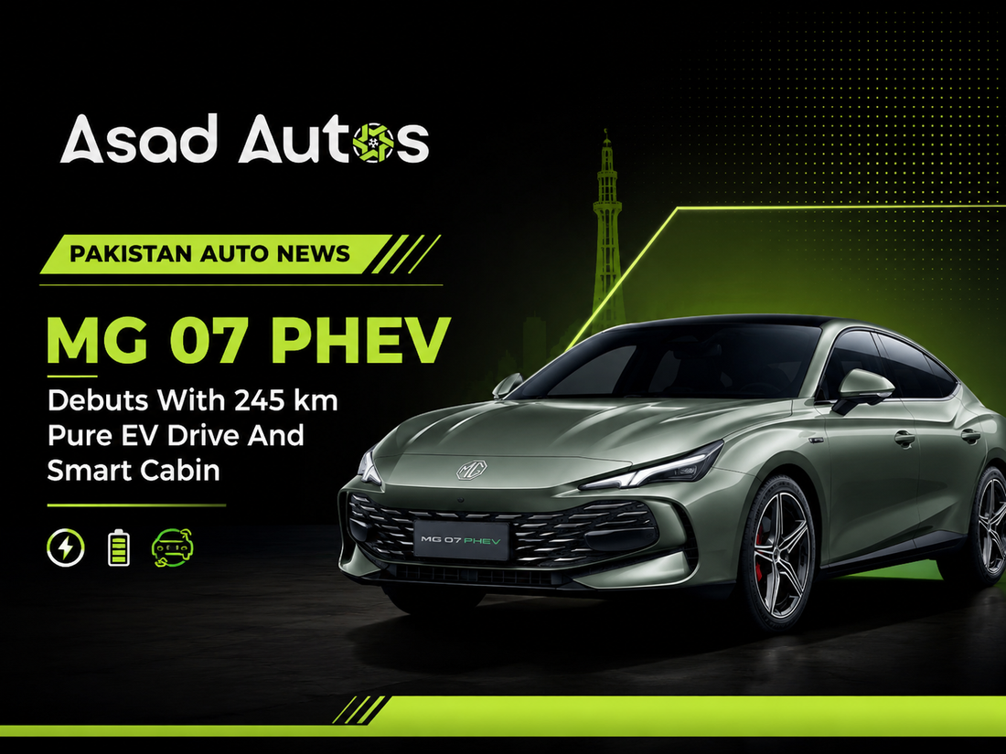 PAKISTAN AUTO NEWS&nbsp; MG 07 PHEV Debuts With 245 km Pure EV Drive And Smart Cabin