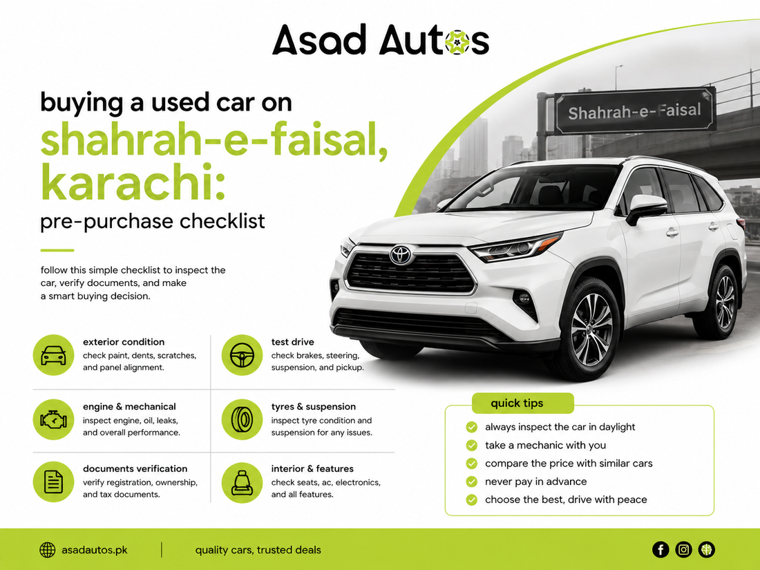 Buying a Used Car on Shahrah-e-Faisal, Karachi: Pre-Purchase Checklist