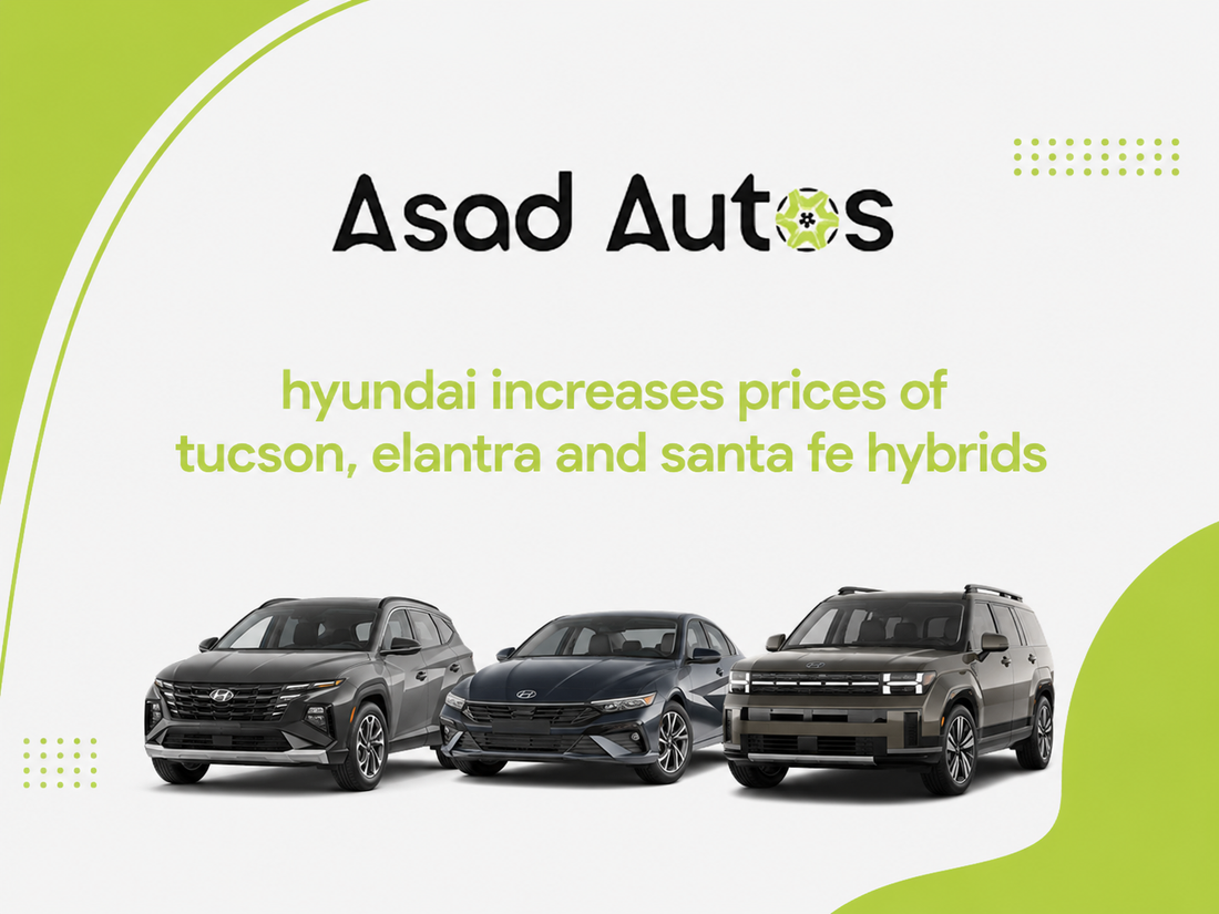 Hyundai Increases Prices of Tucson, Elantra and Santa Fe Hybrids