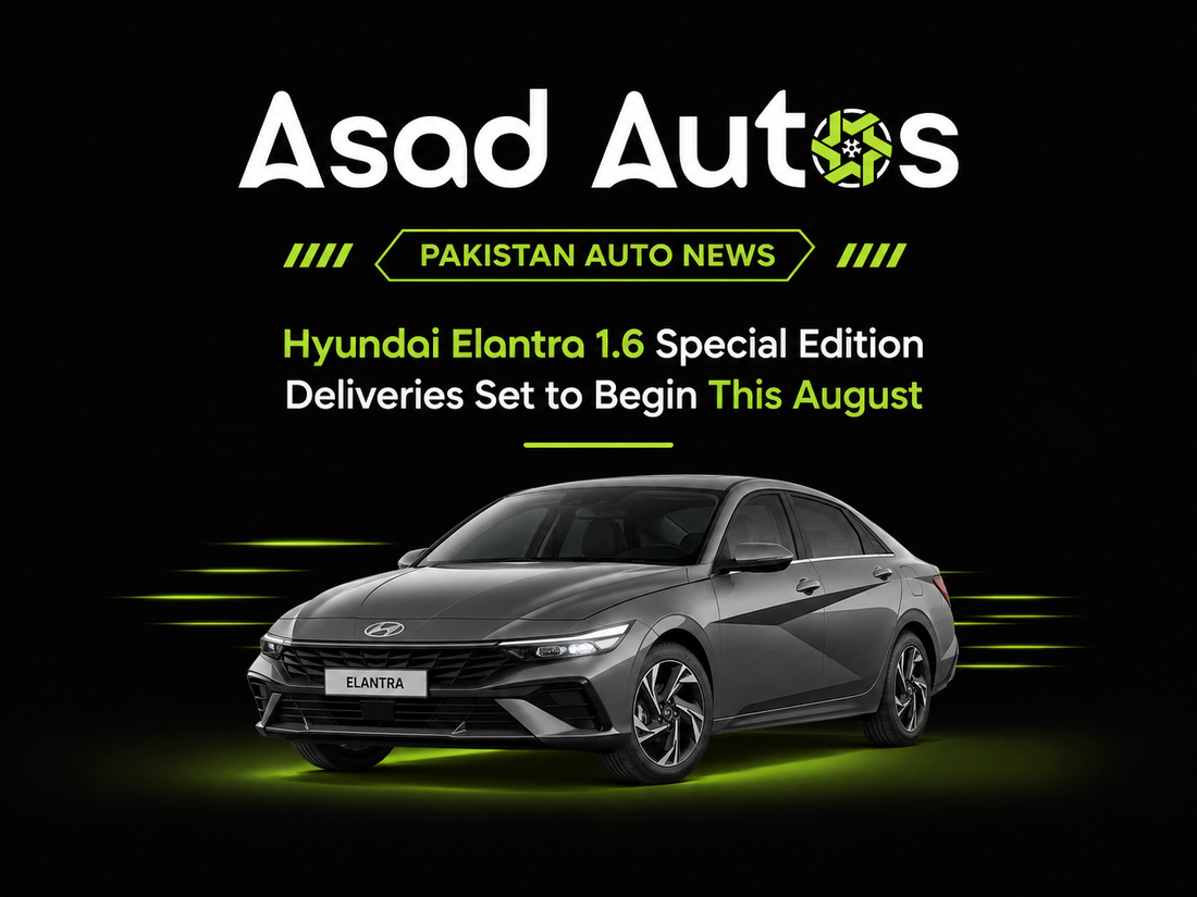 Hyundai Elantra 1.6 Special Edition deliveries are set to begin this August, bringing a new update for customers waiting for the latest sedan variant.