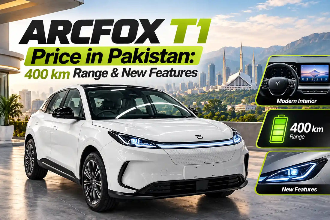 ARCFOX T1 price in Pakistan with 400 km range and 2026 EV features