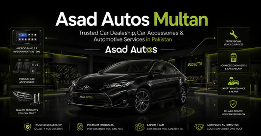 Asad Autos Multan premium car dealership showroom offering vehicles, car accessories, Android panels, and automotive services in Pakistan