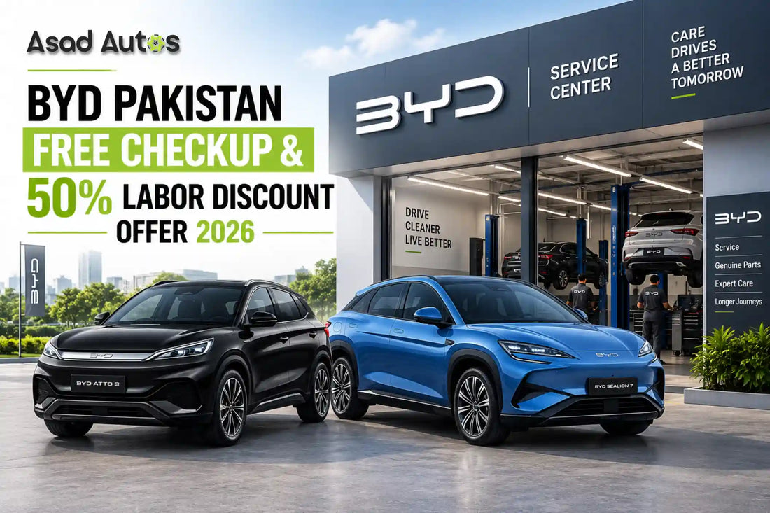 BYD Pakistan free vehicle checkup and 50% labor discount offer 2026