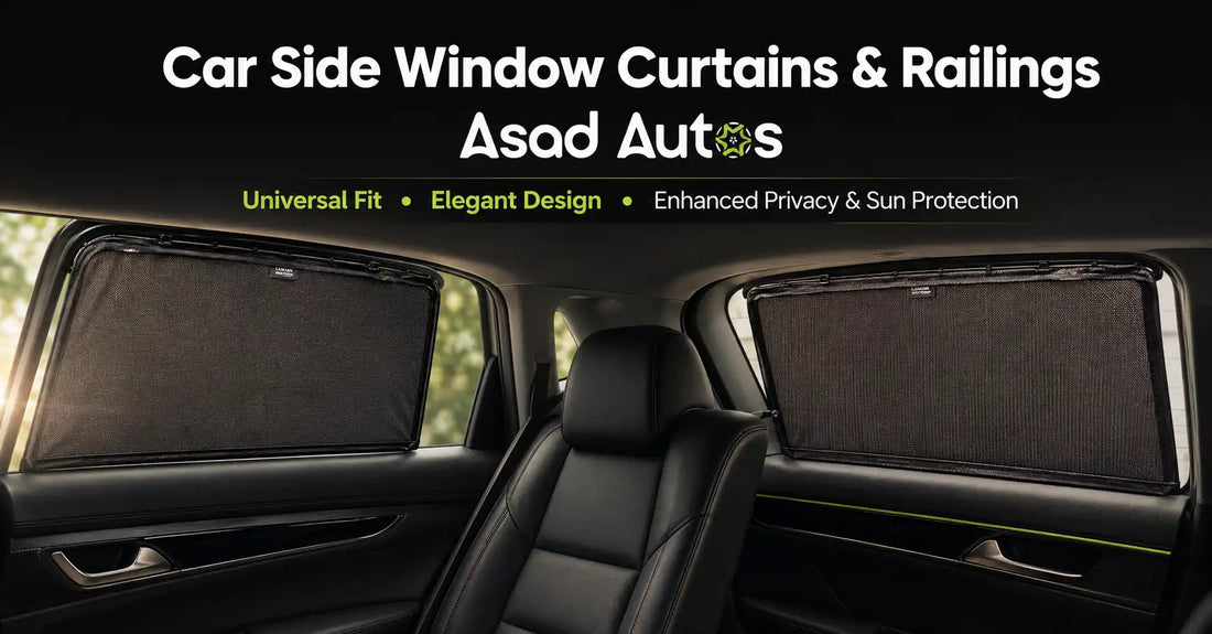 Universal car side window curtains and railings installed in a vehicle interior for privacy and sun protection by Asad Autos.