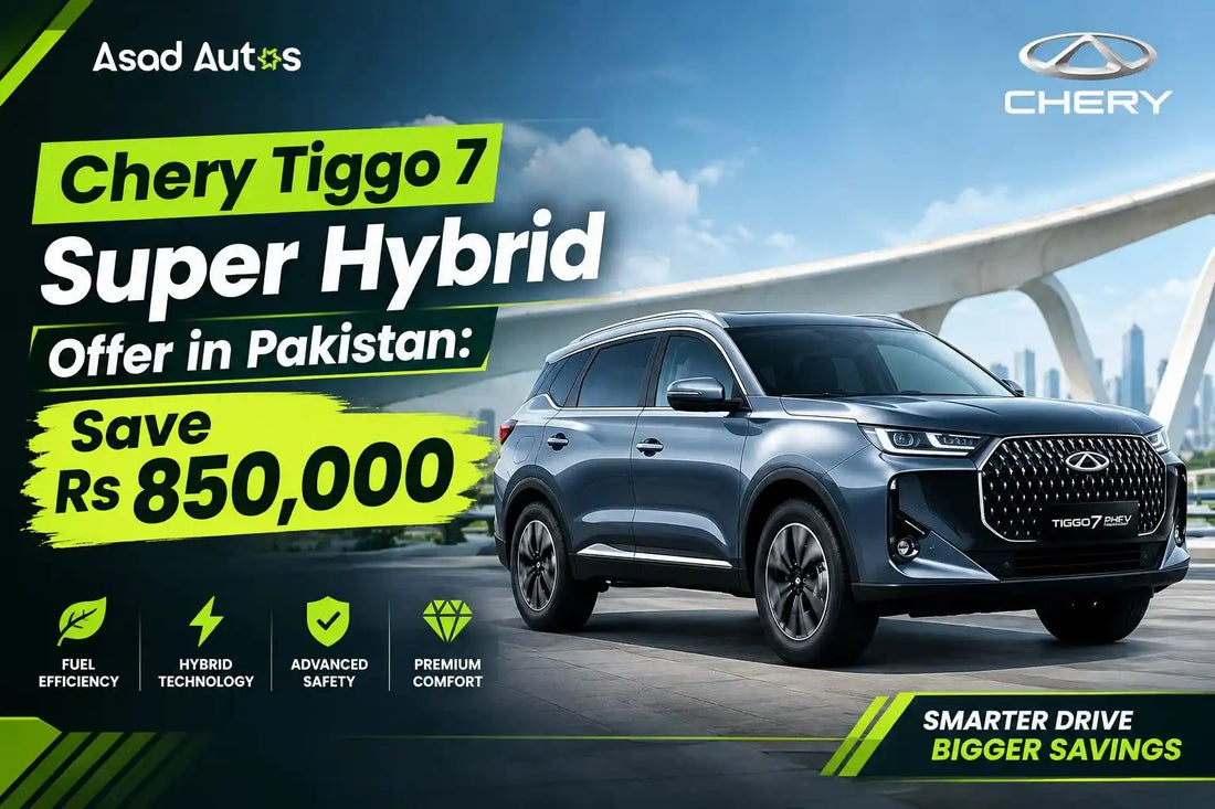 Chery Tiggo 7 Super Hybrid offer in Pakistan with Rs 850,000 advertised savings and a complimentary 7 kW home charger at Asad Autos
