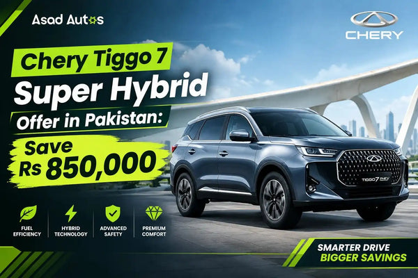Chery Tiggo 7 Super Hybrid Offer in Pakistan: Save Rs 850,000
