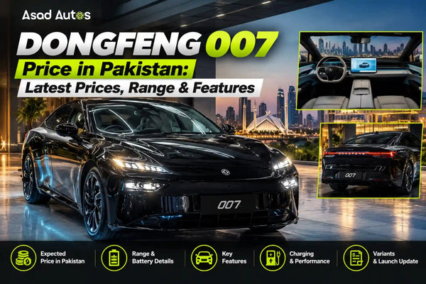 Dongfeng 007 Price in Pakistan: Latest Prices, Range & Features