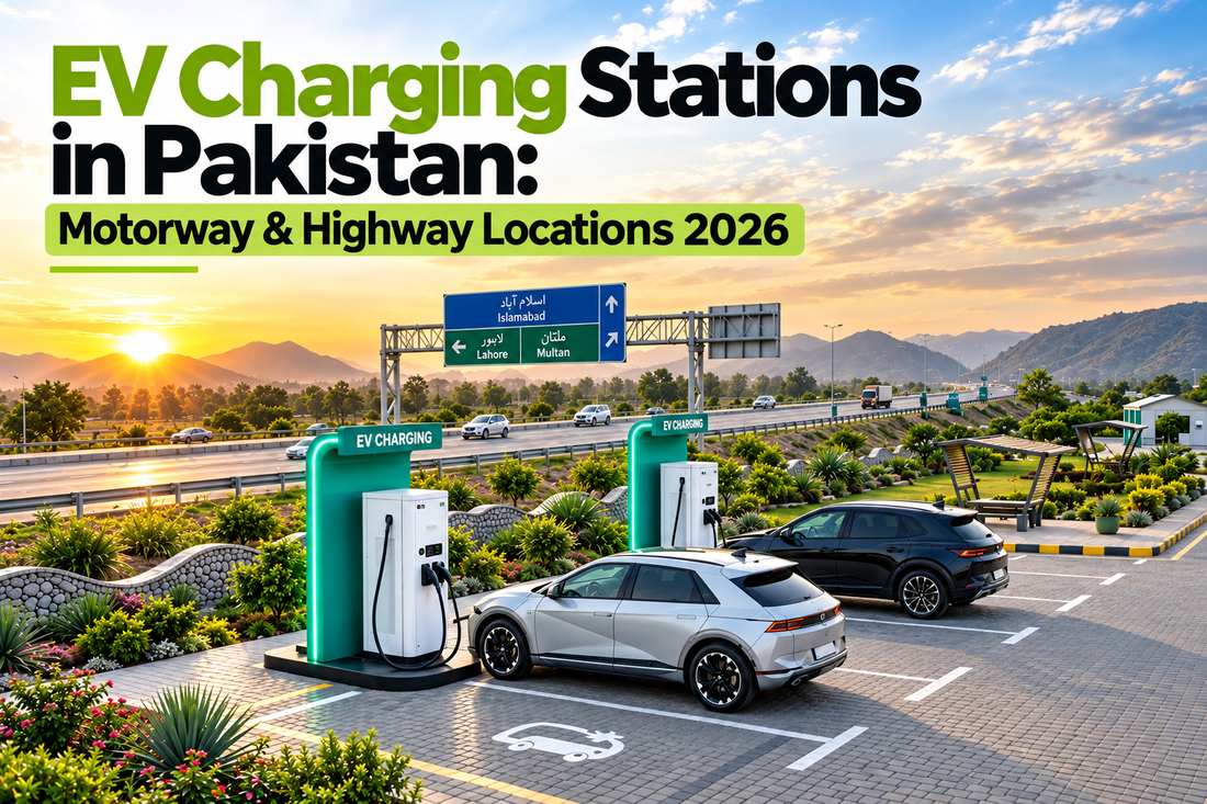 EV charging stations in Pakistan on motorways and highways 2026