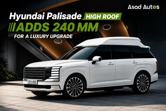 Hyundai Palisade High Roof with 240 mm taller roof