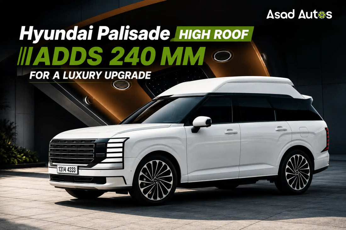Hyundai Palisade High Roof with 240 mm taller roof