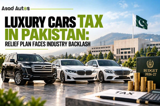 Luxury Cars Tax in Pakistan proposed relief plan and industry backlash