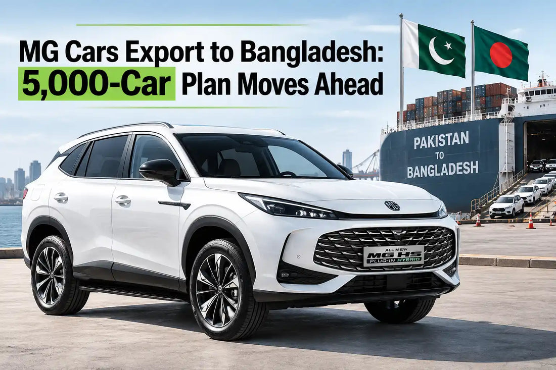 MG cars export to Bangladesh as Pakistan’s 5,000-unit deal moves ahead