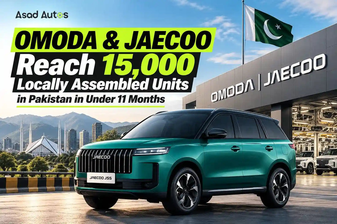 OMODA & JAECOO reach 15,000 locally assembled units in Pakistan