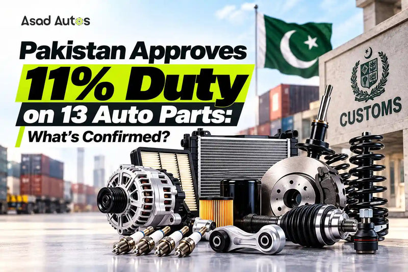 Pakistan's reported 11% additional customs duty on 13 auto parts and components, with details of ECC approval and local manufacturing