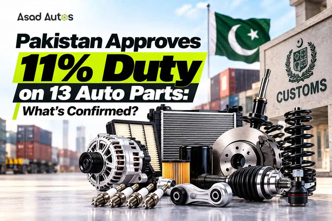 Pakistan's reported 11% additional customs duty on 13 auto parts and components, with details of ECC approval and local manufacturing