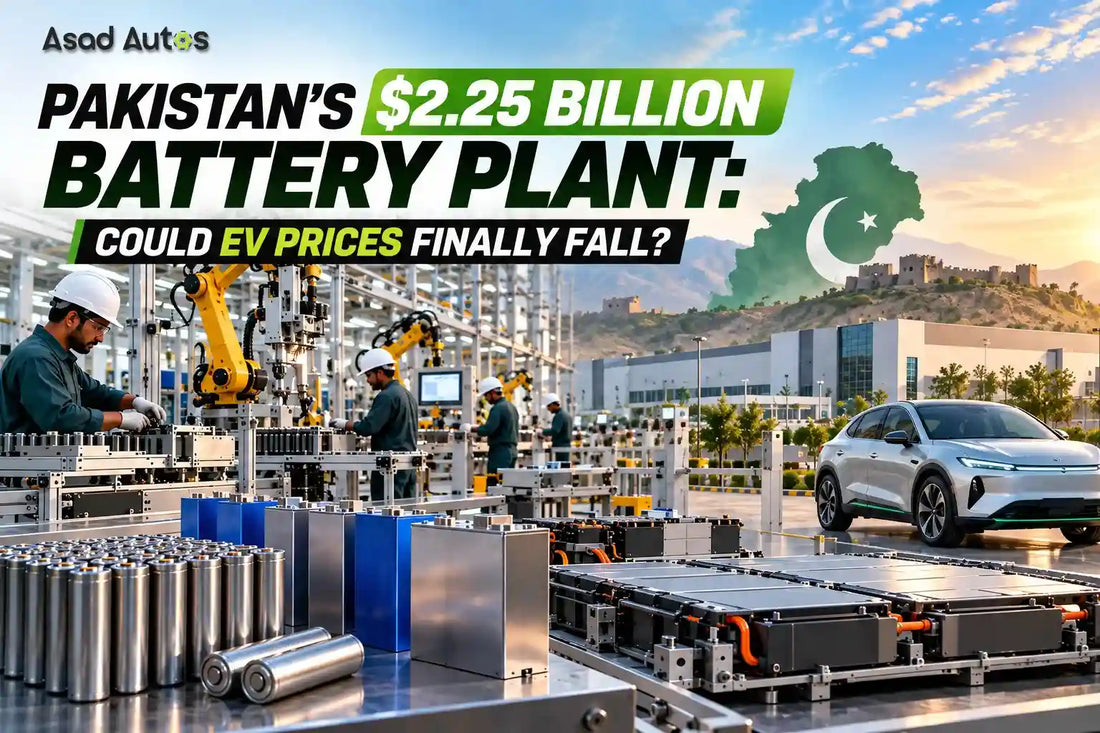 Pakistan’s $2.25 billion battery plant and its potential impact on electric vehicle prices in Pakistan.
