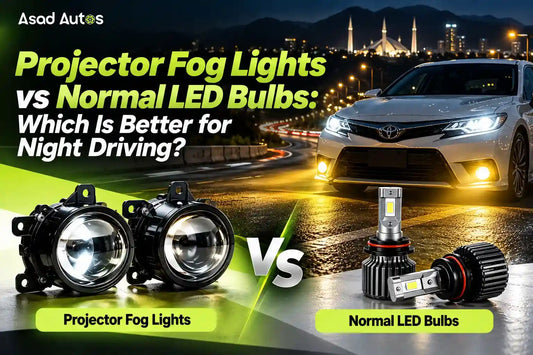 Projector fog lights vs normal LED bulbs for better night driving visibility in Pakistan by Asad Autos