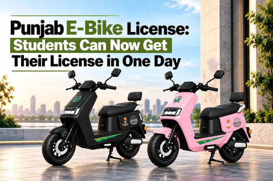 Punjab E-Bike License same-day facility for students