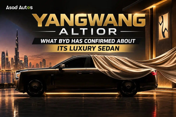 Yangwang Altior: What BYD Has Confirmed About Its Luxury Sedan
