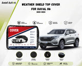 Buy Weather Shield Top Cover for Haval H6 2022–2024. Durable window rain and sun guard designed to reduce rain, sunlight,
