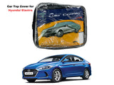 Car Top Cover for Hyundai Elantra – Premium Protection and Style
