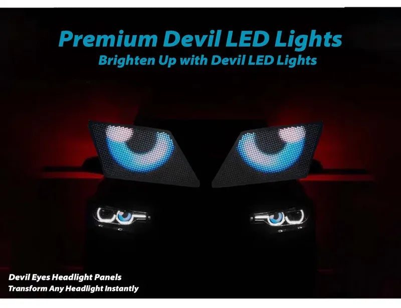 Devil Eyes Panels for headlights adding bold, custom LED lighting for enhanced car style.
