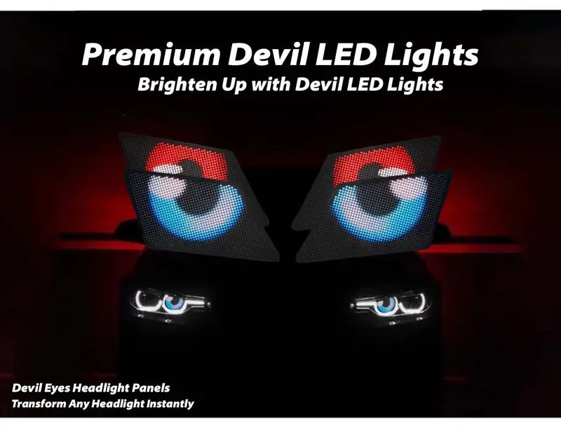 Devil Eyes Panels for headlights adding bold, custom LED lighting for enhanced car style.
